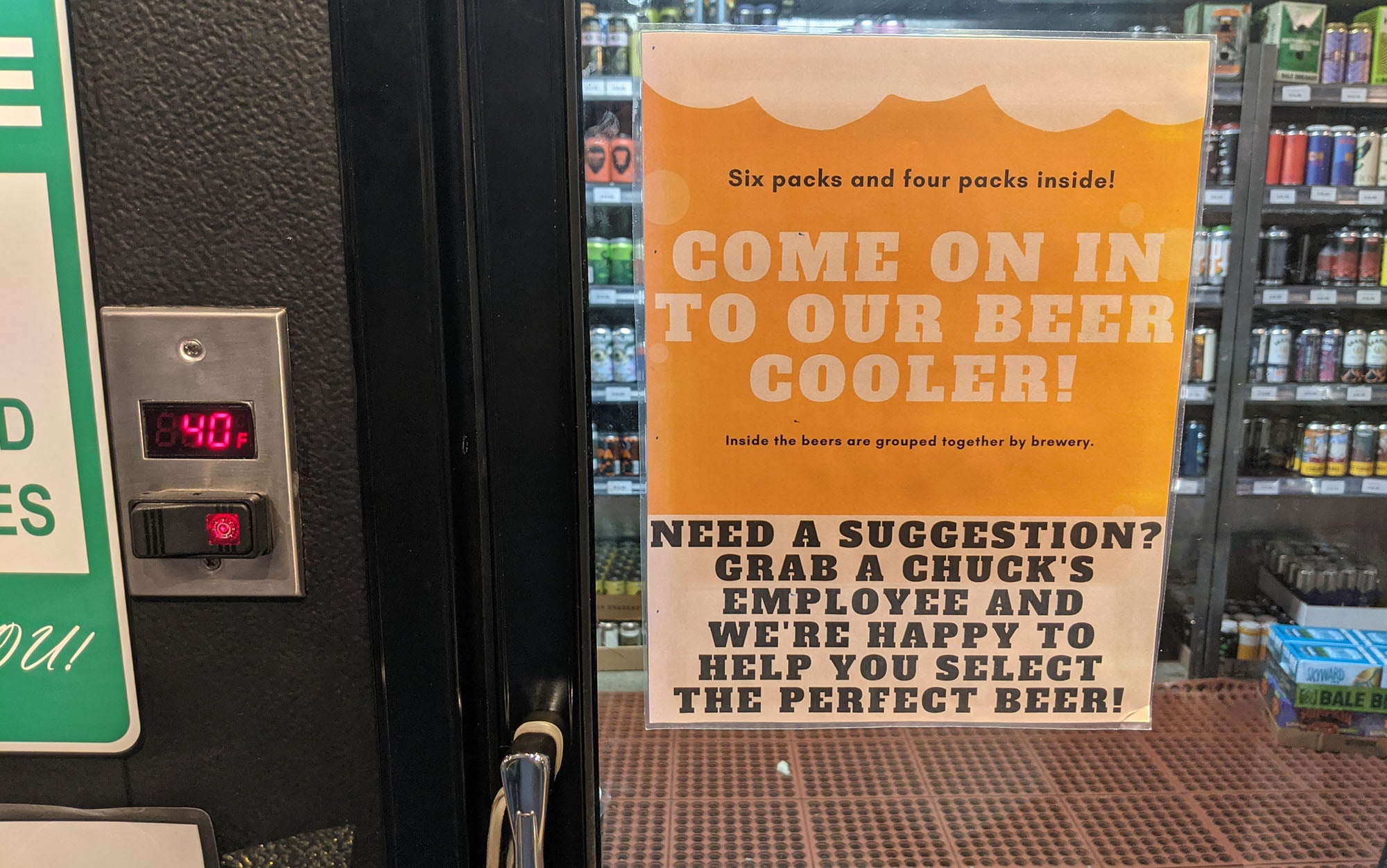 Thanks to the employees of Chuckâs Hop Shop for letting me hang out in their walk-in cooler on a Wednesday. 